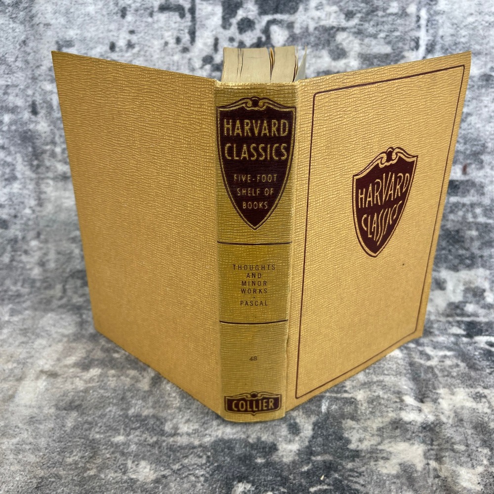 Harvard Classics‎ Vol 48 Thoughts and Minor Works Pascal Collier Scholarcore
